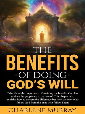 cover image of The Benefits of Doing God's Will